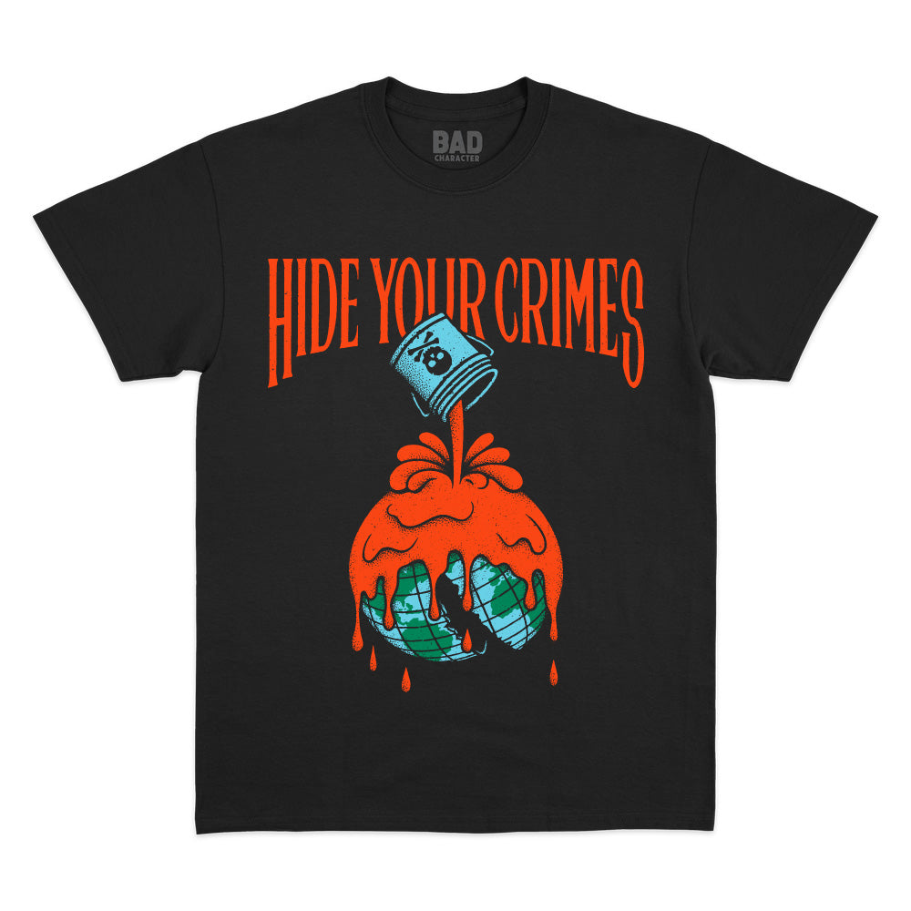 Hide Your Crimes Black Tee